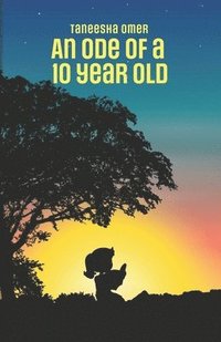 bokomslag ode of a 10 Year Old