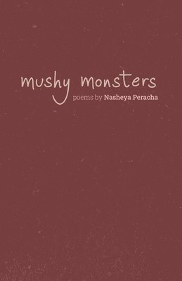 bokomslag Mushy Monsters