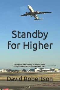 bokomslag Standby for Higher
