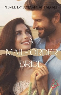 bokomslag A Mail - Order Bride