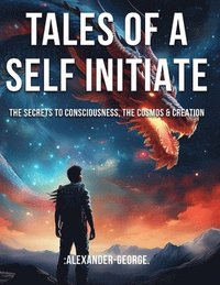bokomslag Tales of a Self Initiate
