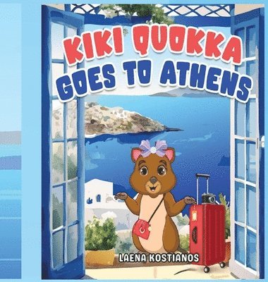 Laena Kostianos - Kiki Quokka Goes to Athens, Inbunden. Tillgänglighet: Lägg i varukorg
