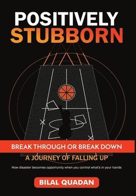 bokomslag Positively Stubborn