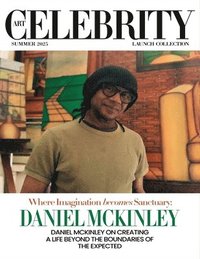 bokomslag Art Celebrity Launch Collection Summer 2025 - Daniel McKinley: Daniel Mckinley On Creating A Life Beyond The Boundaries Of The Expected