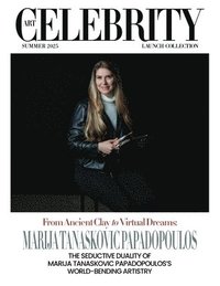 bokomslag Art Celebrity Launch Collection Summer 2025 - Marija Tanaskovic Papadopoulos