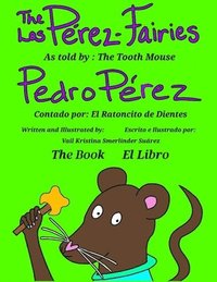 bokomslag Pérez-Fairies As told by Pedro Pérez