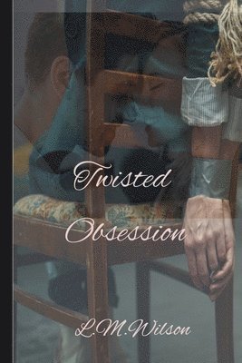 bokomslag Twisted Obsession