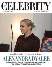 bokomslag Art Celebrity Launch Collection Summer 2025 - Alexandra Dyalee