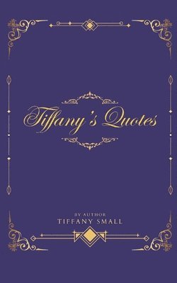 bokomslag Tiffany's Quotes