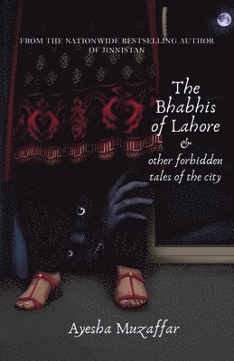 bokomslag The Bhabhis Of Lahore