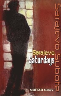 bokomslag Sarajevo Saturdays / Sarajevo Subote