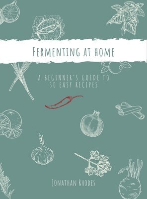 Fermenting at Home