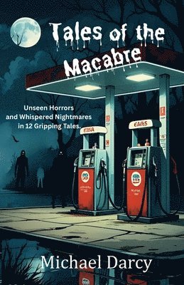 Michael Darcy - Tales of the Macabre, Häftad