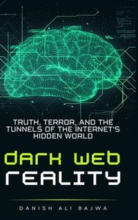 bokomslag Dark Web Reality