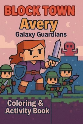 Maya Esm, Maya ESM - Avery Galaxy Guardians, Häftad
