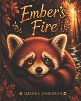 Amanda Johnston - Ember's Fire, Häftad. Tillgänglighet: Lägg i varukorg