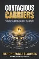 George Bloomer - Contagious Carriers, Häftad. Tillgänglighet: Lägg i varukorg