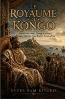 Neves Sam Kitoko - Royaume du Kongo, Häftad. Tillgänglighet: Lägg i varukorg