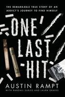 Randall Surles, Laura Graves, Austin Rampt - One Last Hit, Häftad