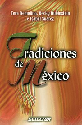 Tere Remolina - Tradiciones de Mexico, Häftad