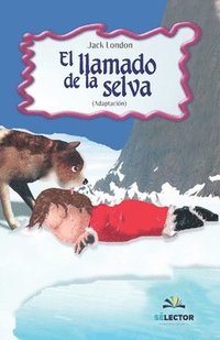 bokomslag El llamado de la selva