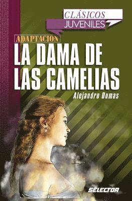 Alejandro Dumas - Dama de Las Camelias, La. Para Jovenes, Häftad
