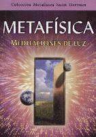bokomslag Metafisica, Meditaciones de Luz