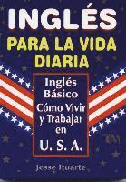 Jesse Ituarte - Ingles Para La Vida Diaria, Häftad