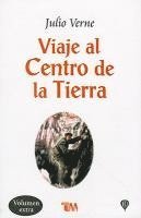 bokomslag Viaje Al Centro de la Tierra = a Journey to the Center of the Earth