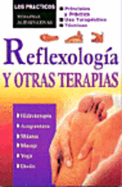 bokomslag Reflexologia y Otras Terapias: Terapias Alternativas