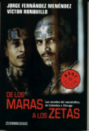 bokomslag de Los Maras a Los Zetas: Los Secretos del Narcotrafico de Colombia a Chicago
