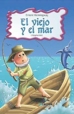 bokomslag Viejo Y El Mar, El (Para Niños)