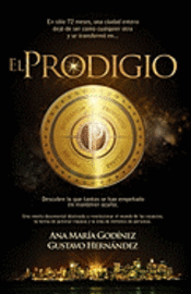 Gustavo Hernandez, Ana Maria Godinez - El Prodigio: Integra la competitividad como herramienta clave en todas las áreas de tu vida, Häftad