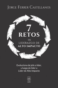 bokomslag 7 Retos de Liderazgo de Alto Impacto