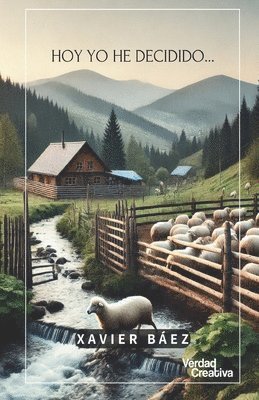 Hoy Yo he decidido...