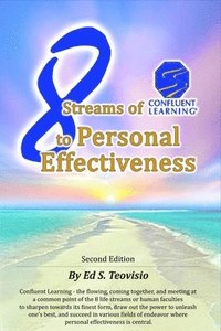 bokomslag 8 Streams of Confluent Learning to Personal Effectiveness