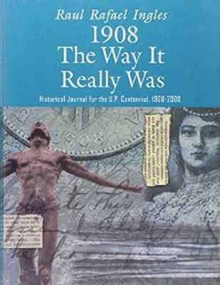 bokomslag 1908: the Way It Really Was