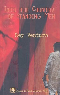 Into the Country of Standing Men 1