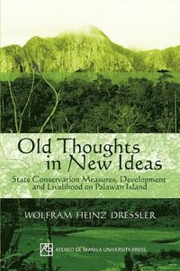 bokomslag Old Thoughts in New Ideas