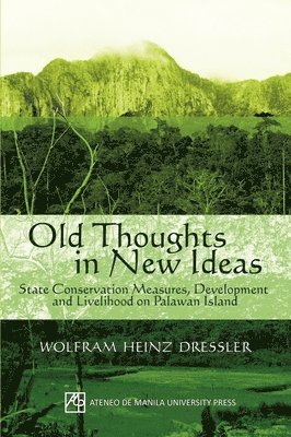 bokomslag Old Thoughts in New Ideas