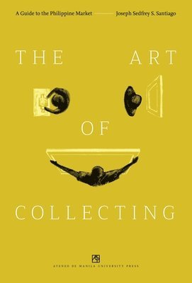 Joseph Sedfrey Santiago - Art of Collecting, Häftad