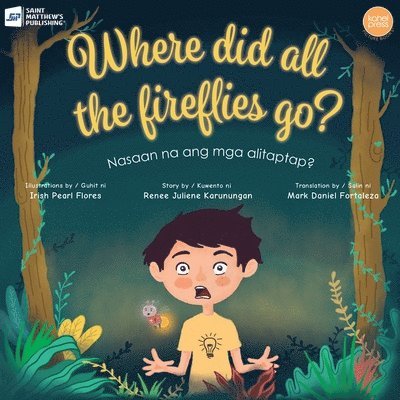 Where Did All the Fireflies Go? 1