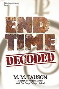 bokomslag End Time Decoded