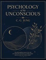Carl Gustav Jung - Psychology of the Unconscious, Häftad