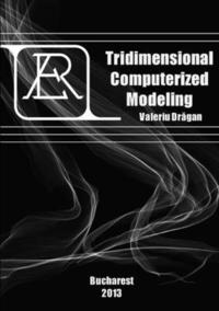 bokomslag Tridimensional Computerized Modeling