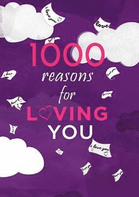 bokomslag 1000 Reasons For Loving You