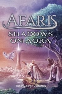 bokomslag Afaris: Shadows on Aora