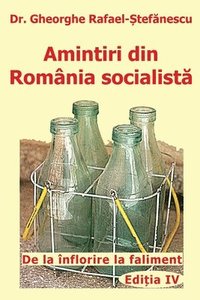 bokomslag Amintiri din Romania socialista