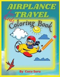 bokomslag Airplane Travel Coloring Book for Kids