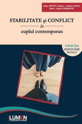 Iulian Apostu - Stabilitate Si Conflict in Cuplul Contemporan, Häftad. Tillgänglighet: Lägg i varukorg